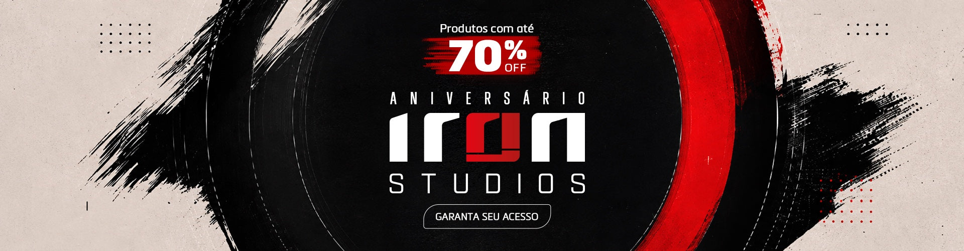 Aniversário Iron Studios — produtos com até 70% OFF. Garanta seu acesso.